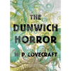 The Dunwich Horror - Paperback