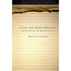 A Life and Death Decision: A Jury Weighs the Death Penalty - Paperback