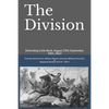 The Division: Defending Little Rock, August 25th-September 10th, 1863 - Paperback
