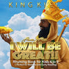 Mansa Musa, I WILL BE GREAT: Rhyming Book for Kids 4 to 6 ( Perfect for Bedtime and Early reading): Affirmations for Kids 1 - Paperback