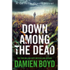 Down Among the Dead - Paperback