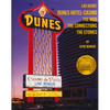 The Dunes Hotel and Casino: The Mob, the Connections, the Stories: The Mob, the Connections, the Stories - Paperback
