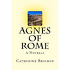 Agnes of Rome: A Novella - Paperback