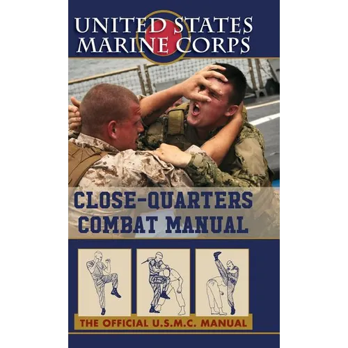 U.S. Marines Close-quarter Combat Manual - Hardcover