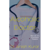 Alcoholic Doctor - Paperback