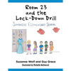 Room 23 and the Lock-Down Drill - Paperback