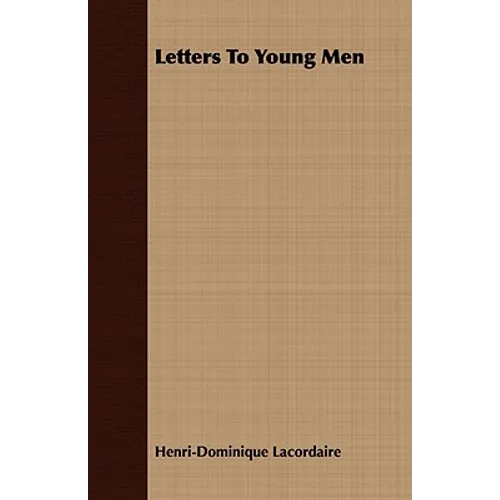 Letters To Young Men - Paperback