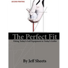 The Perfect Fit - Paperback
