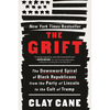 The Grift: The Downward Spiral of Black Republicans from the Party of Lincoln to the Cult of Trump - Paperback