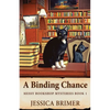 A Binding Chance - Paperback