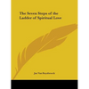The Seven Steps of the Ladder of Spiritual Love - Paperback