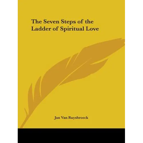 The Seven Steps of the Ladder of Spiritual Love - Paperback