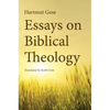 Essays on Biblical Theology - Hardcover