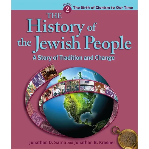 History of the Jewish People Vol. 2: The Birth of Zionism to Our Time - Paperback