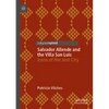 Salvador Allende and the Villa San Luis: Icons of the Just City - Paperback