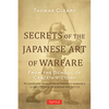 Secrets of the Japanese Art of Warfare: From the School of Certain Victory - Hardcover
