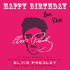Happy Birthday-Love, Elvis: On Your Special Day, Enjoy the Wit and Wisdom of Elvis Presley, The King of Rock'n'Roll - Paperback