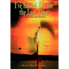 I've Kissed You for the Last Time: Across Time and Distance - Hardcover