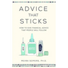 Advice That Sticks: How to give financial advice that people will follow - Paperback