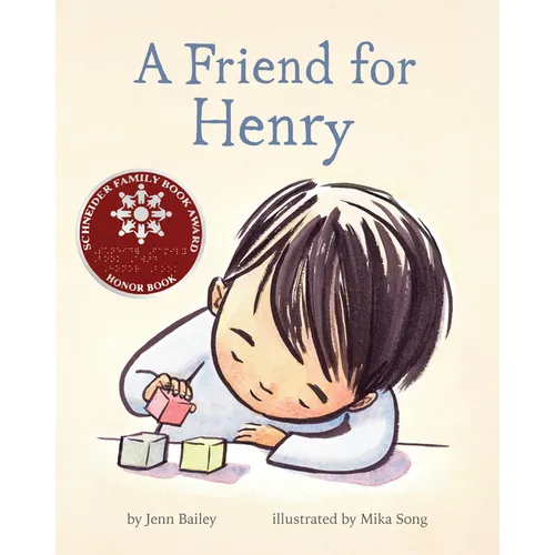 A Friend for Henry: (Books about Making Friends, Children's Friendship Books, Autism Awareness Books for Kids) - Hardcover