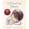 A Friend for Henry: (Books about Making Friends, Children's Friendship Books, Autism Awareness Books for Kids) - Hardcover
