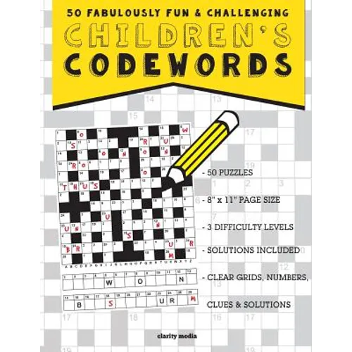 Children's Codewords: 50 fabulously fun & challenging puzzles for children - Paperback