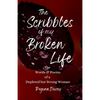 The Scribbles of my Broken Life - Paperback