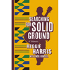 Searching for Solid Ground: A Memoir - Paperback