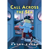 Call Across the Sea - Paperback