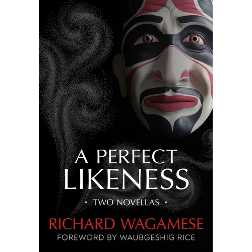 A Perfect Likeness: Two Novellas - Paperback