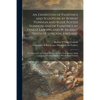 An Exhibition of Paintings and Sculpture by Robert Vonnoh and Bessie Potter Vonnoh and of Paintings by Ernest Lawson and W. Murray Smith of London, En - Paperback