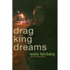 Drag King Dreams - Paperback