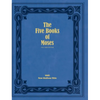 The Five Books of Moses (Full Size Edition): The Pentateuch of the New Matthew Bible - Hardcover