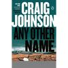Any Other Name: A Longmire Mystery - Paperback