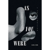 As You Were: A Noir Thriller - Paperback