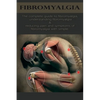 Fibromyalgia: The complete guide to fibromyalgia, understanding fibromyalgia, and reducing pain and symptoms of fibromyalgia with simple treatment met - Paperback