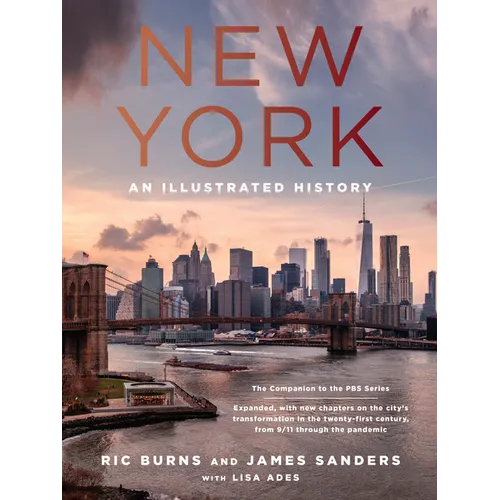 New York: An Illustrated History (Revised and Expanded) - Hardcover