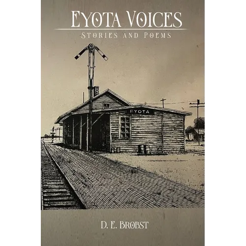 Eyota Voices: Stories and Poems - Paperback