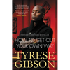 How to Get Out of Your Own Way - Paperback