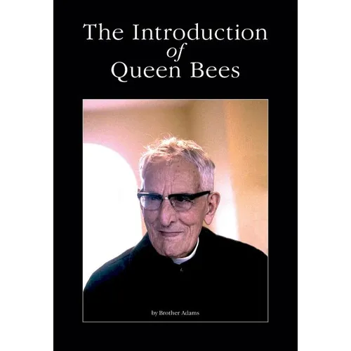 The Introduction of Queen Bees - Paperback
