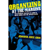 Organizing at the Margins - Paperback