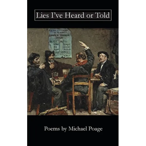 Lies I've Heard or Told - Paperback