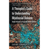 A Therapist's Guide to Understanding Myofascial Release: Simple Answers to Frequently Asked Questions - Paperback