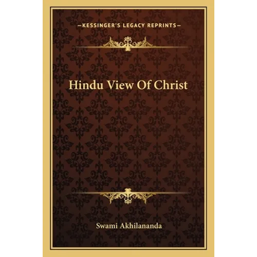 Hindu View Of Christ - Paperback