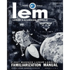 LEM Lunar Excursion Module Familiarization Manual - Paperback