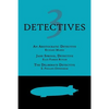 3 Detectives: An Aristocratic Detective / Jane Sprood, Detective / The Deliberate Detective - Paperback