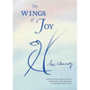 The Wings of Joy: Finding Your Path to Inner Peace - Paperback