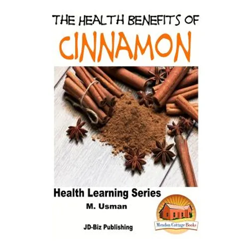 Health Benefits of Cinnamon - Paperback