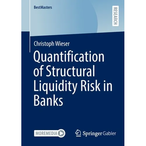Quantification of Structural Liquidity Risk in Banks - Paperback