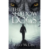 The Shadow Dogs - Paperback